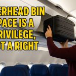 Chỗ để hành lý xách tay trên khoang đựng phía trên đầu là một đặc quyền chứ không phải quyền đương nhiên trên máy bay – English from news